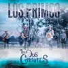 Stream & download Los Primos - Single