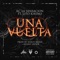 Una Vuelta (feat. Lito Kirino) - Rc La Sensacion lyrics