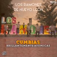 Los Ramones De Nuevo Leon - Cumbias Brillantemente Atómicas artwork