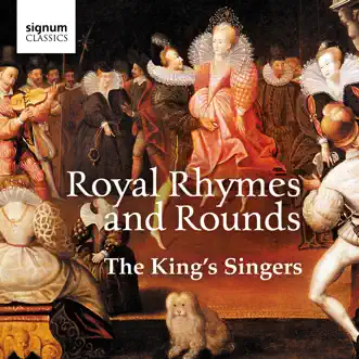 Royal Rhymes and Rounds by The King's Singers album reviews, ratings, credits