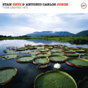 Their Greatest Hits - Antônio Carlos Jobim & Stan Getz