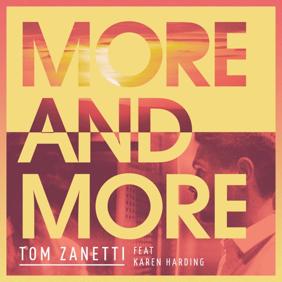 Cover artwork for More & More (feat. Karen Harding)