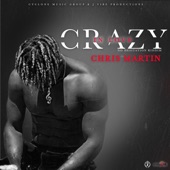 Christopher Martin - Crazy in Love