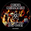 Mike Millrain - Lovin' Me (VIP Dub)