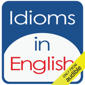 Idioms in English, Volume 2 - Kathy L. Hans