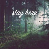 Stay Here artwork