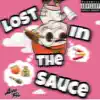 Lost in the Sauce album lyrics, reviews, download
