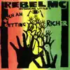 Rich Ah Getting Richer (feat. Little T) - EP album lyrics, reviews, download