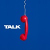 Talk (Single Edit) - Single