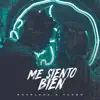 Stream & download Me Siento Bien - Single