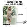 2 Times (feat. Lina Moore) - EP album lyrics, reviews, download