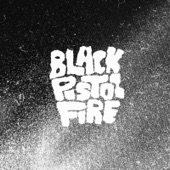 Black Pistol Fire - Cold Sun