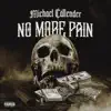 No More Pain - Single album lyrics, reviews, download