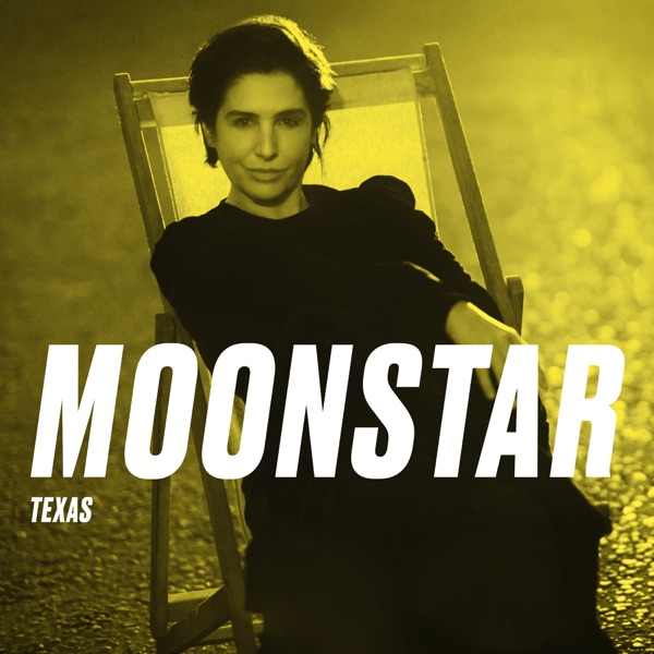 Moonstar - Single - Texas