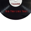 Did You Like That - Single