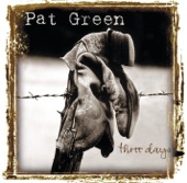 Pat Green - Southbound 35
