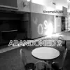 Abandoned 2 album lyrics, reviews, download