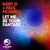 Let Me Be Your Fantasy - Single
