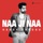 Hardy Sandhu-Naa Ji Naa