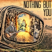 Nothing but You (Ein Od) artwork
