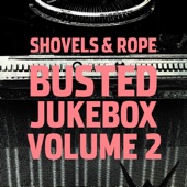 Shovels & Rope - Blue Eyes Crying in the Rain (feat. John Moreland)