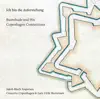 Ich bin die Auferstehung: Buxtehude & His Copenhagen Connections album lyrics, reviews, download