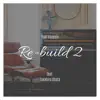 Re-Build2 album lyrics, reviews, download