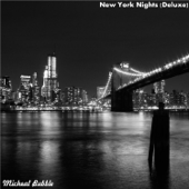 New York Nights (Deluxe) - Micheal Bubble