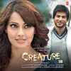 Creature 3D (Original Motion Picture Soundtrack) album lyrics, reviews, download