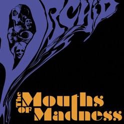 THE MOUTHS OF MADNESS cover art