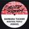 Beautiful People (C.J.'S Dub) - Barbara Tucker lyrics