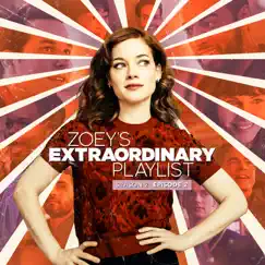 Zoey's Extraordinary Playlist: Season 2, Episode 2 (Music from the Original TV Series) - EP by Cast of Zoey’s Extraordinary Playlist album reviews, ratings, credits