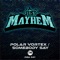 Polar Vortex - Just Mayhem lyrics