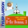 The 8-Bit Hymnal 3 (Easter) album lyrics, reviews, download