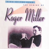 Roger Miller - I've Been A Long Time Leavin' (But I'll Be A Long Time Gone)