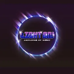 Light ON! - Single by Amplified By Night album reviews, ratings, credits