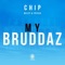 My Bruddaz (feat. Wiley & Frisco) - Single