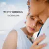 Stream & download White Wedding - Single