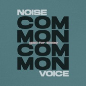 Common Noise, Common Voice - EP artwork