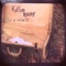 Mine All Mine - Kolton Moore & the Clever Few lyrics