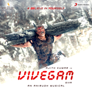Vivegam (Original Motion Picture Soundtrack) - Anirudh Ravichander