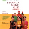 Instrumentalia Indonesian Bamboo Music: Angklung, Pt. 4