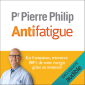 Antifatigue - Pr Pierre Philip