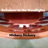Hickory Dickory - Single album lyrics, reviews, download