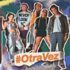 Otra Vez (Acustico) - Single