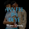 Ann Fel Pa Deye - Single