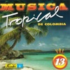 Musica Tropical de Colombia, Vol. 13