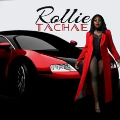 Rollie - Single by TaChae album reviews, ratings, credits