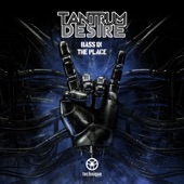 Tantrum Desire - Bass in the Place