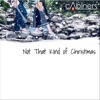 Not That Kind of Christmas - Single